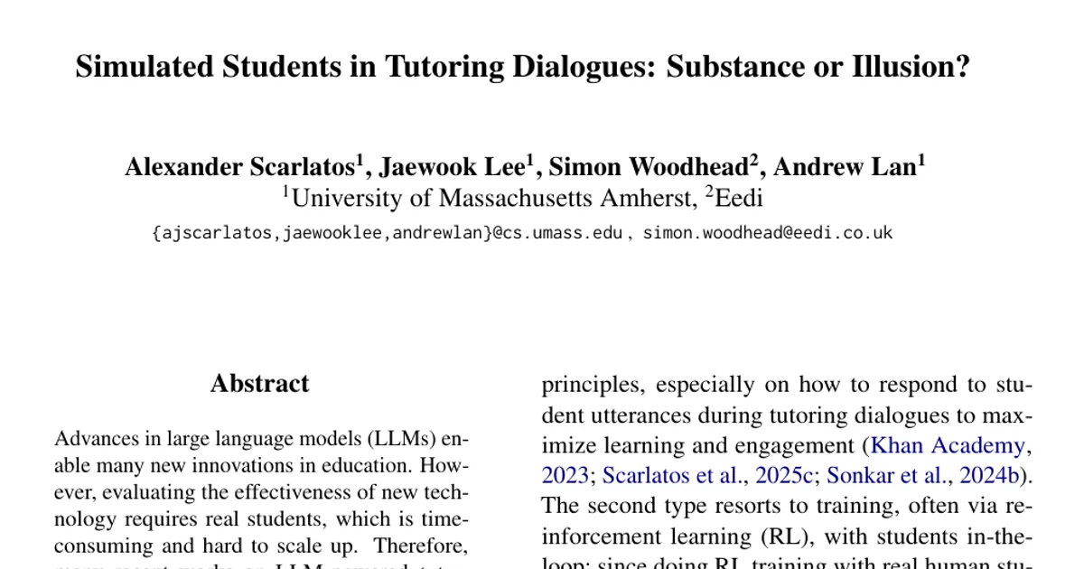 Simulated Students in Tutoring Dialogues: Substance or Illusion?