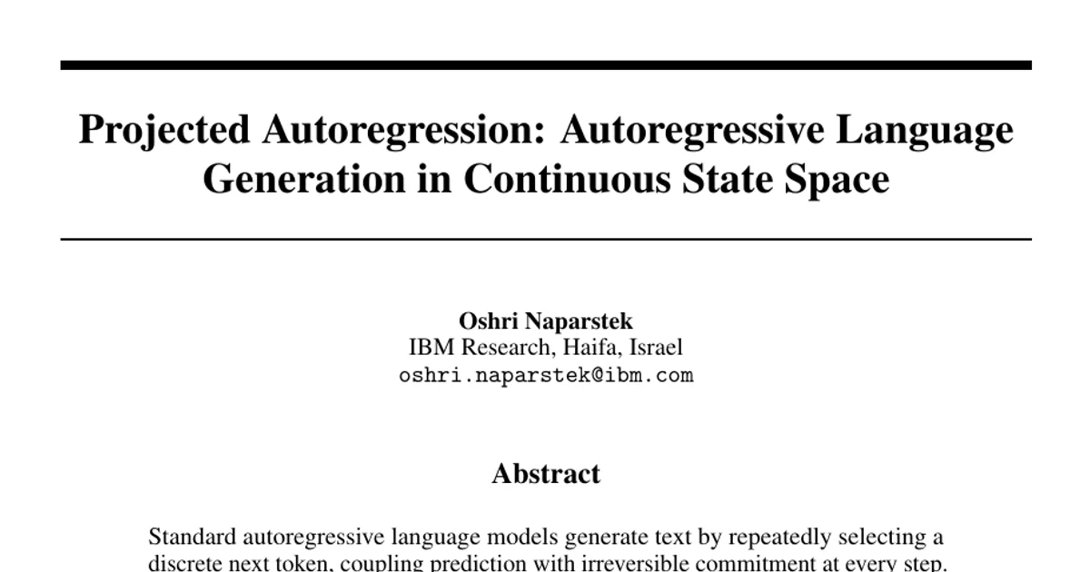 Projected Autoregression: Autoregressive Language Generation in Continuous State Space