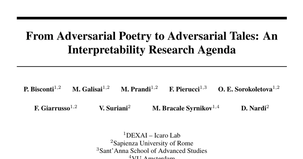 From Adversarial Poetry to Adversarial Tales: An Interpretability Research Agenda