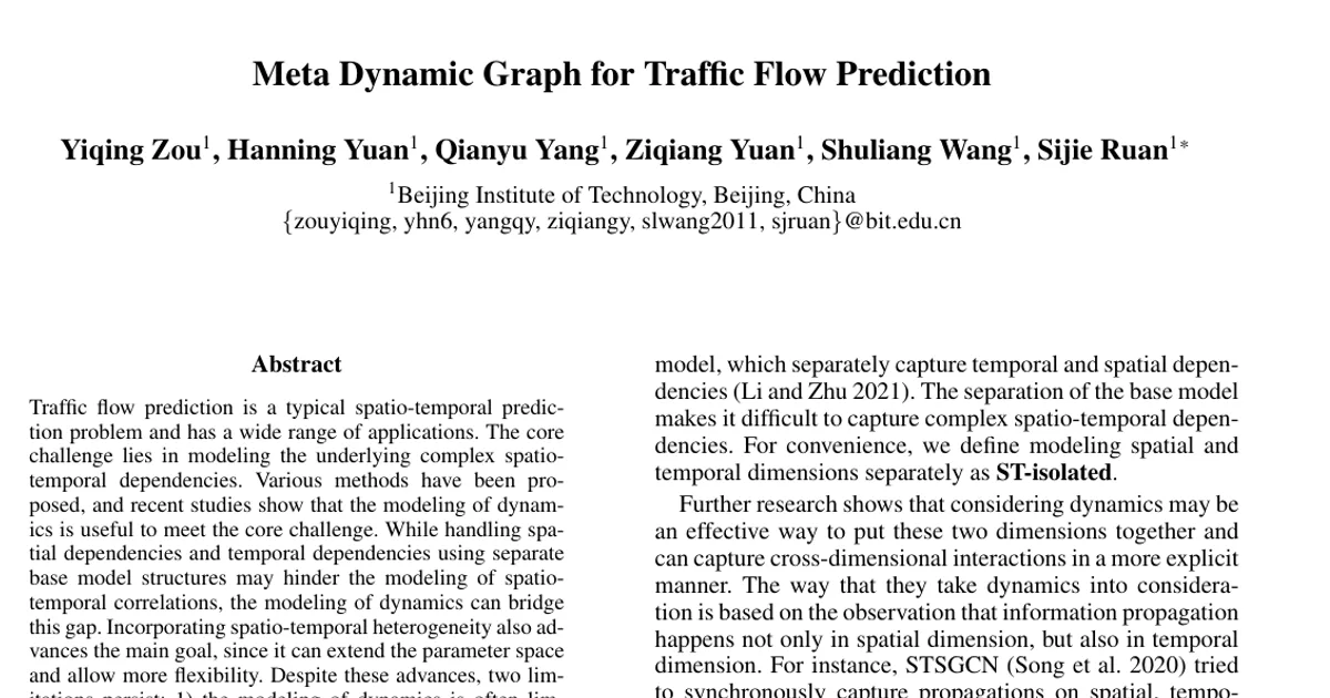 Meta Dynamic Graph for Traffic Flow Prediction