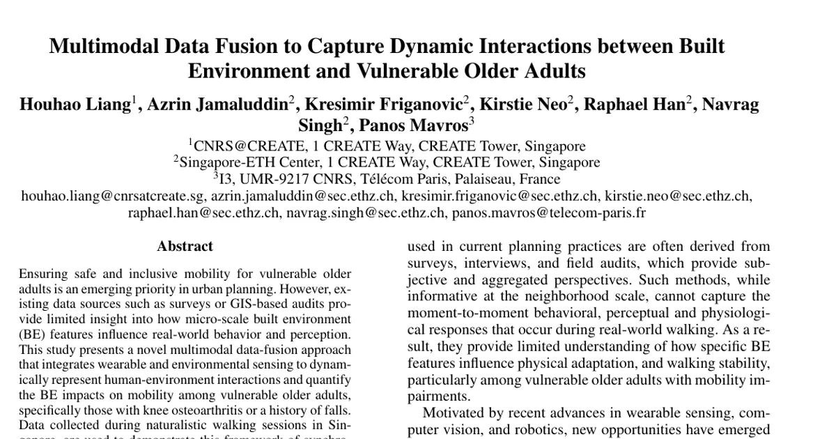 Multimodal Data Fusion to Capture Dynamic Interactions between Built Environment and Vulnerable Older Adults