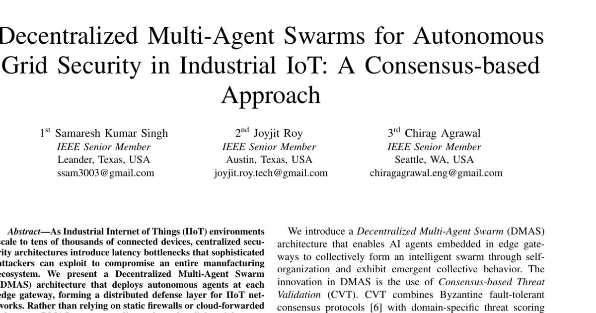Decentralized Multi-Agent Swarms for Autonomous Grid Security in Industrial IoT: A Consensus-based Approach