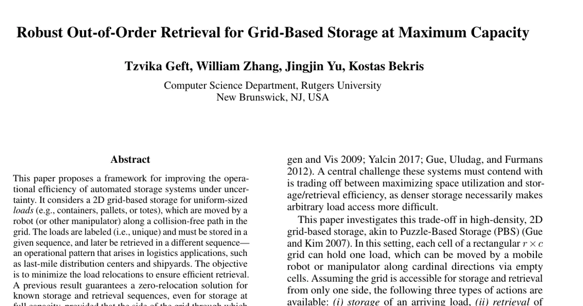 Robust Out-of-Order Retrieval for Grid-Based Storage at Maximum Capacity