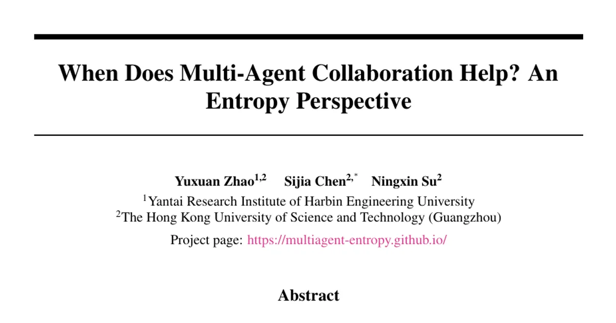 When Does Multi-Agent Collaboration Help? An Entropy Perspective