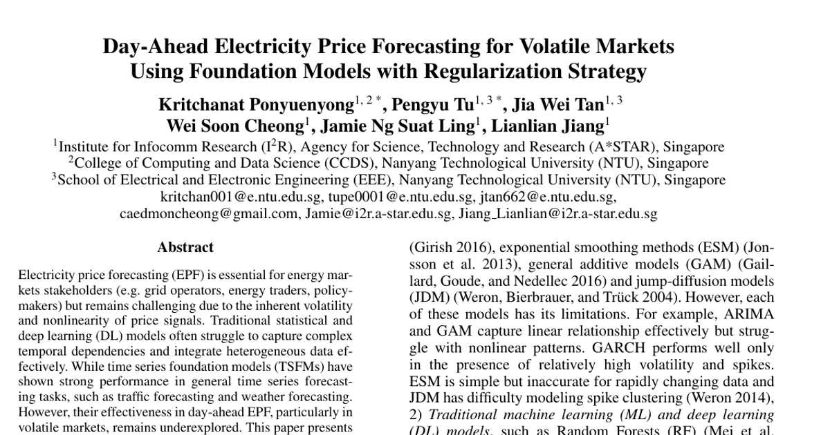 Day-Ahead Electricity Price Forecasting for Volatile Markets Using Foundation Models with Regularization Strategy