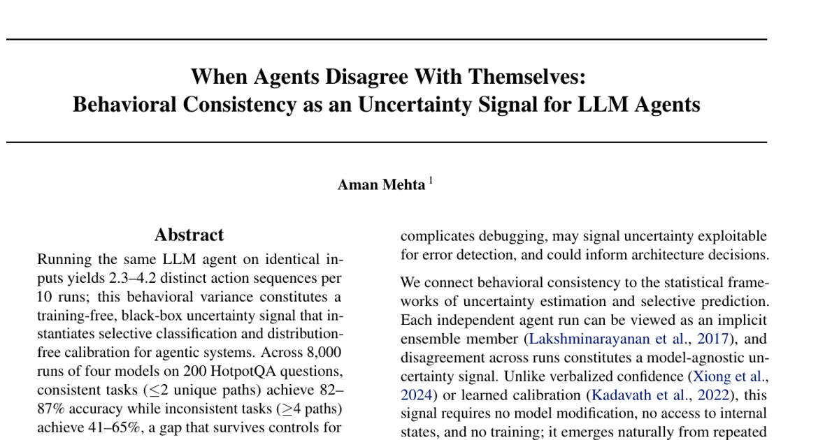 When Agents Disagree With Themselves: Behavioral Consistency as an Uncertainty Signal for LLM Agents