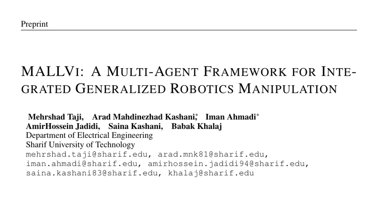 MALLVI: a multi agent framework for integrated generalized robotics manipulation
