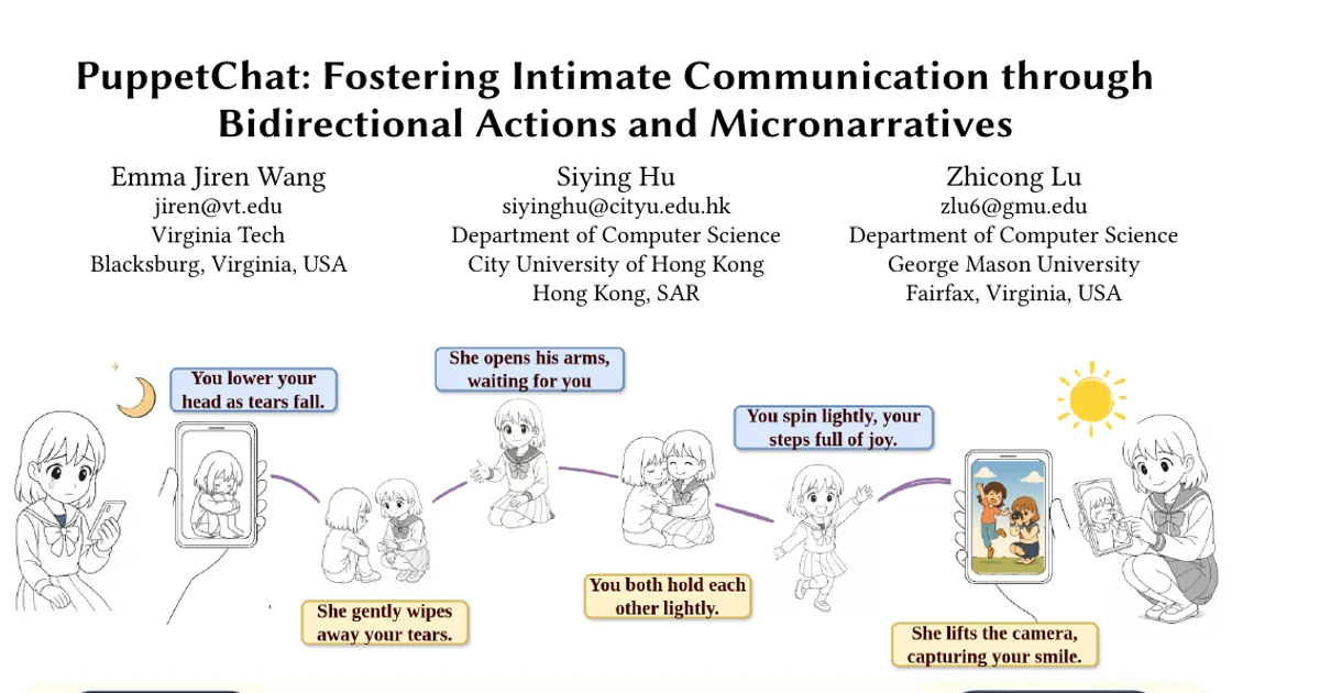 PuppetChat: Fostering Intimate Communication through Bidirectional Actions and Micronarratives