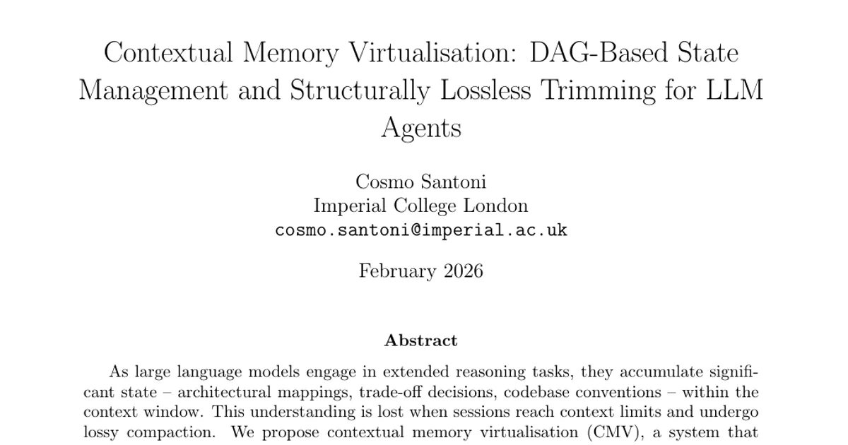 Contextual Memory Virtualisation: DAG-Based State Management and Structurally Lossless Trimming for LLM Agents
