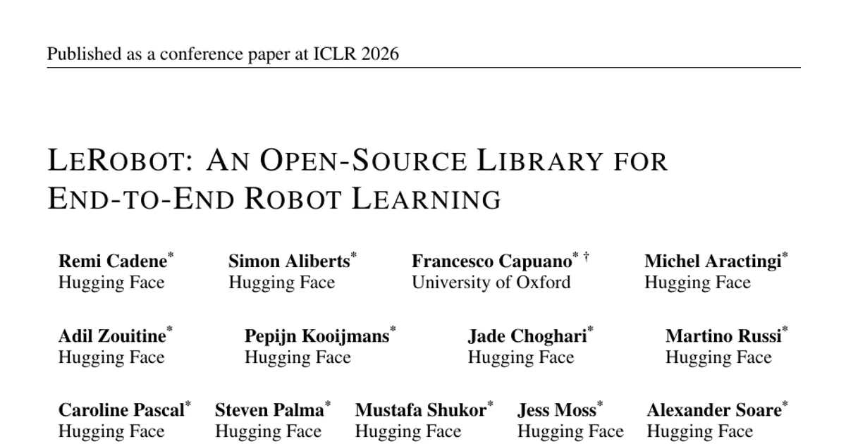 LeRobot: An Open-Source Library for End-to-End Robot Learning