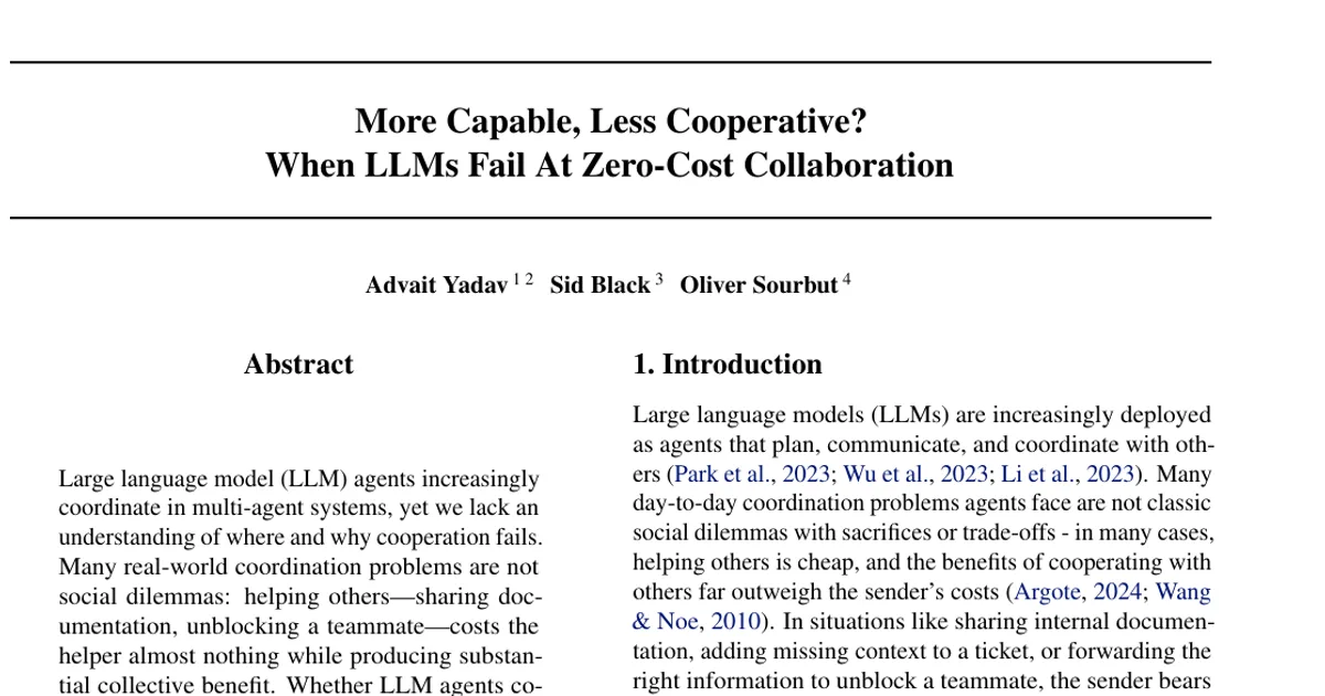 More Capable, Less Cooperative? When LLMs Fail At Zero-Cost Collaboration
