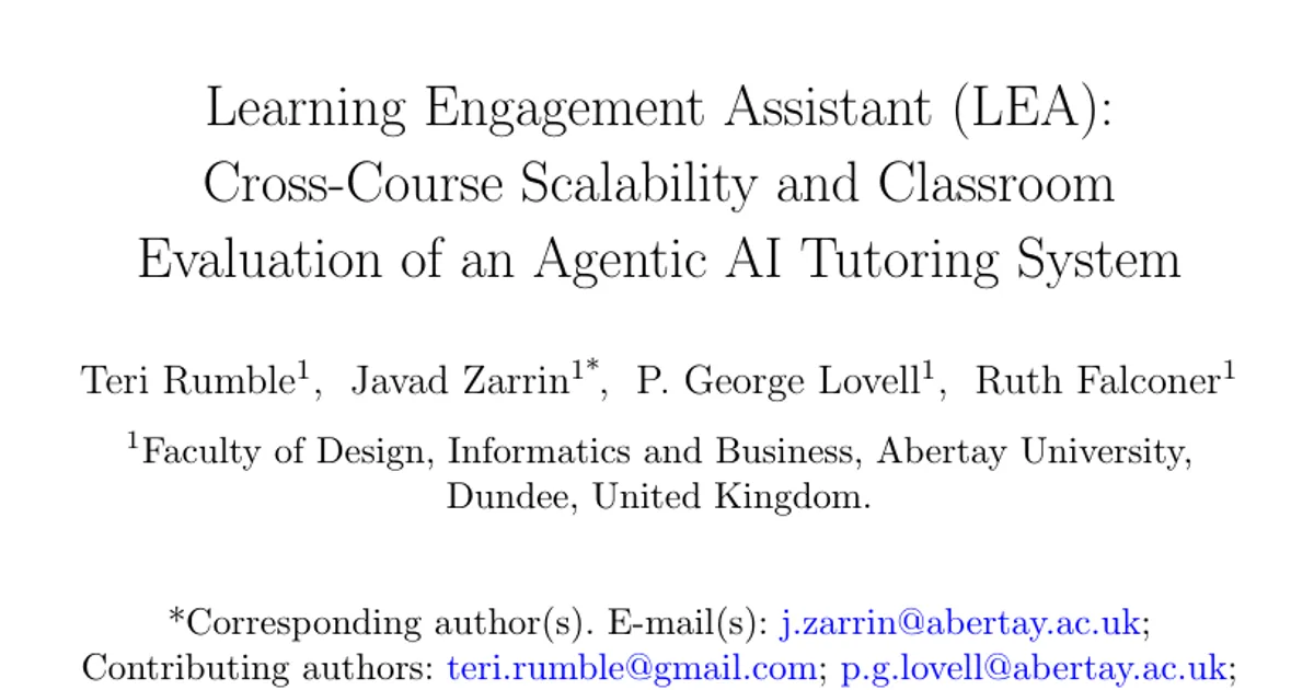 Learning Engagement Assistant (LEA): Cross-Course Scalability and Classroom Evaluation of an Agentic AI Tutoring System