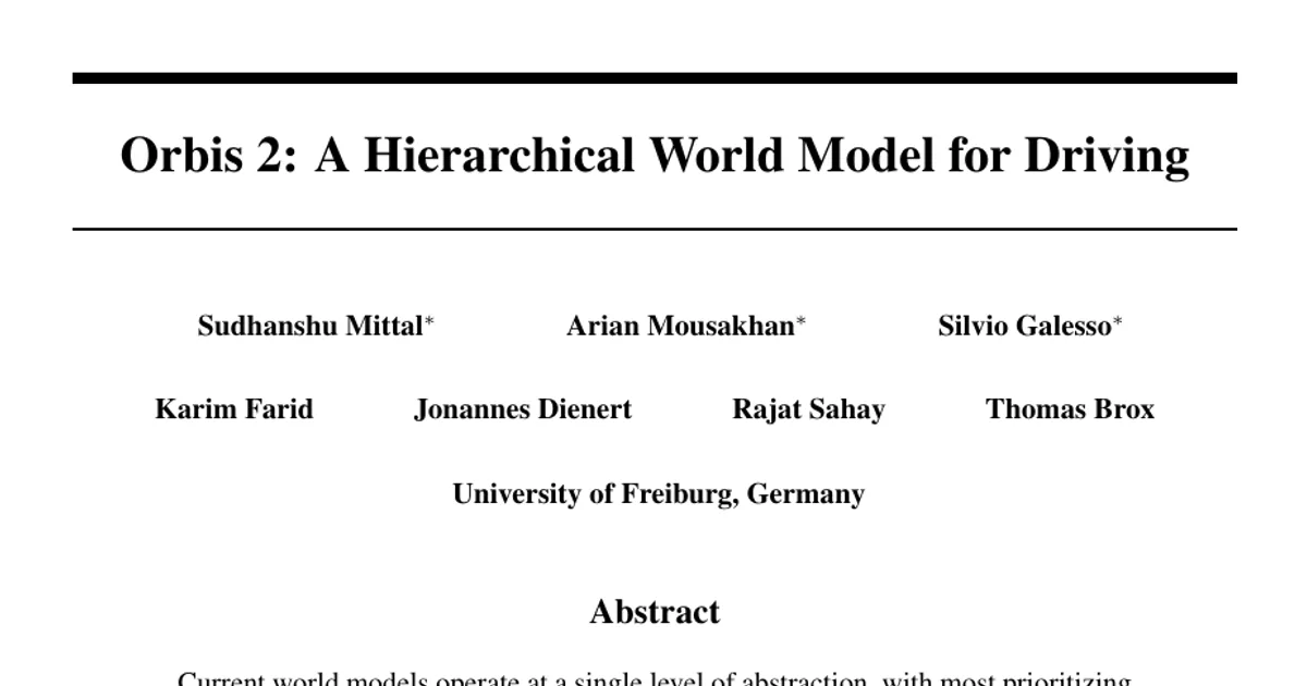 Orbis 2: A Hierarchical World Model for Driving