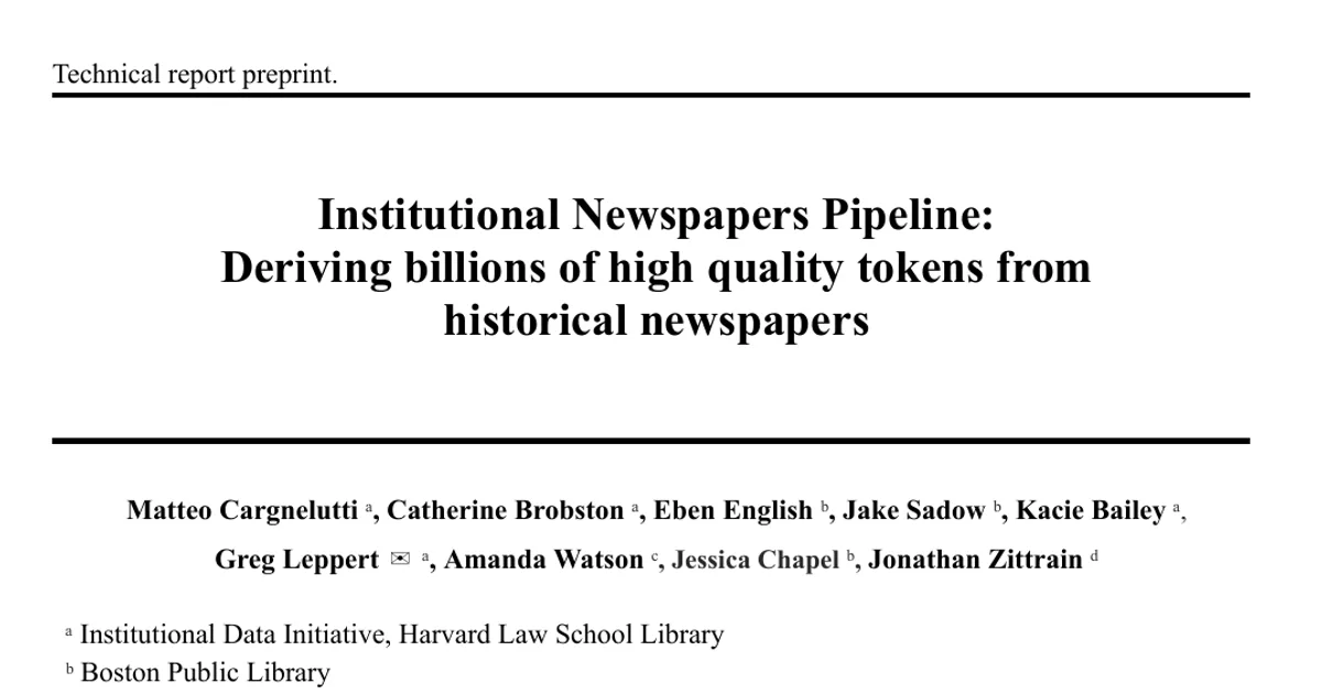 Institutional Newspapers Pipeline: Deriving billions of high quality tokens from historical newspapers