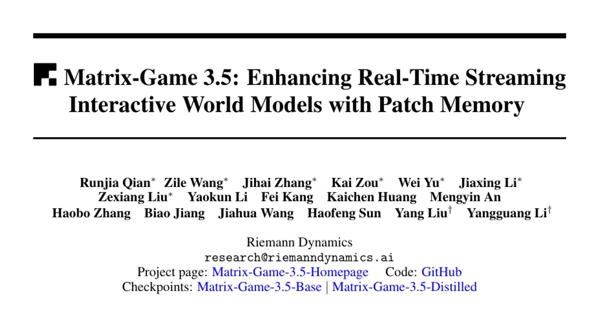 Matrix-Game 3.5: modelli interattivi del mondo con streaming in tempo reale migliorati grazie alla memoria a patch