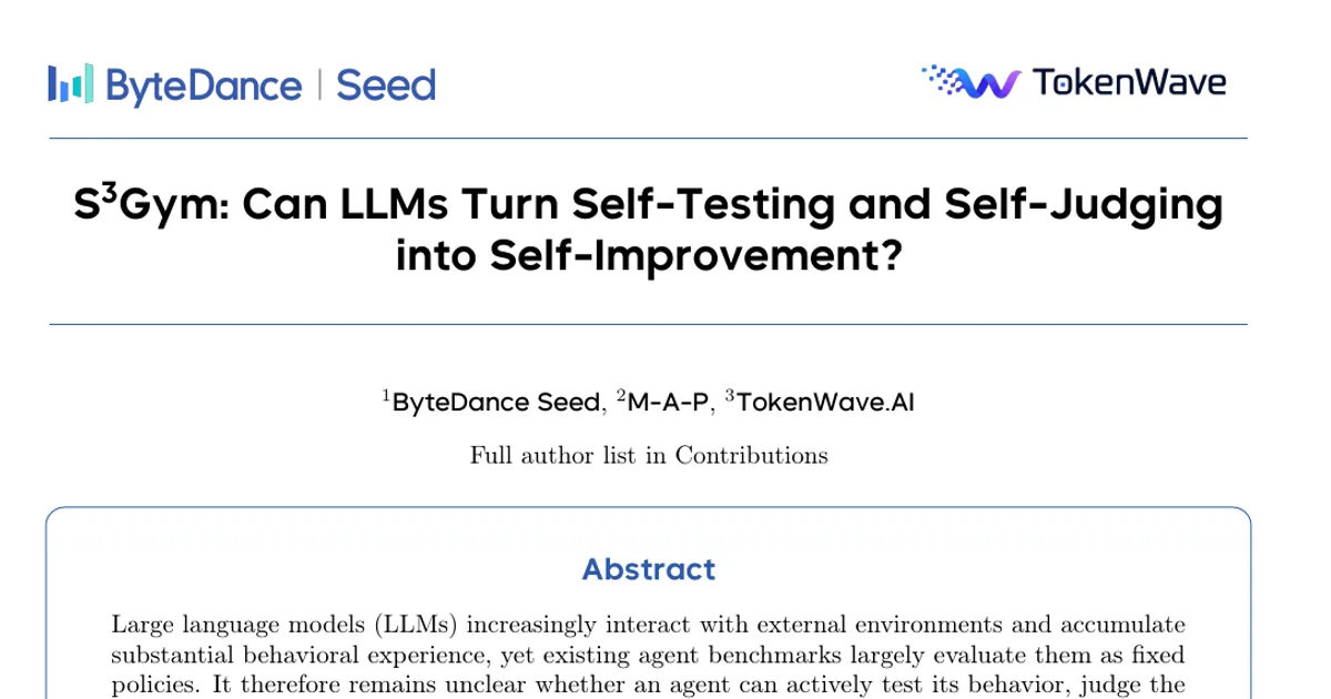 S3Gym: Can LLMs Turn Self-Testing and Self-Judging into Self-Improvement?