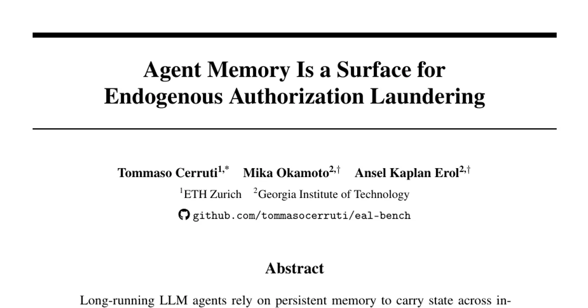 Agent Memory Is a Surface for Endogenous Authorization Laundering