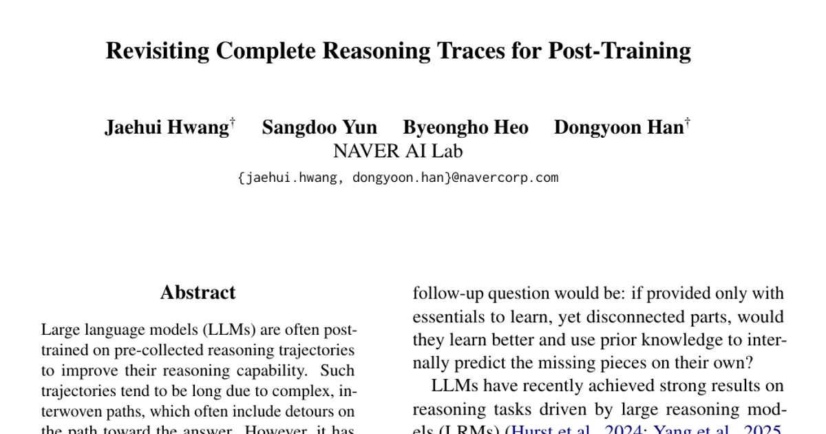 Ripensare le tracce complete di ragionamento per il post-training