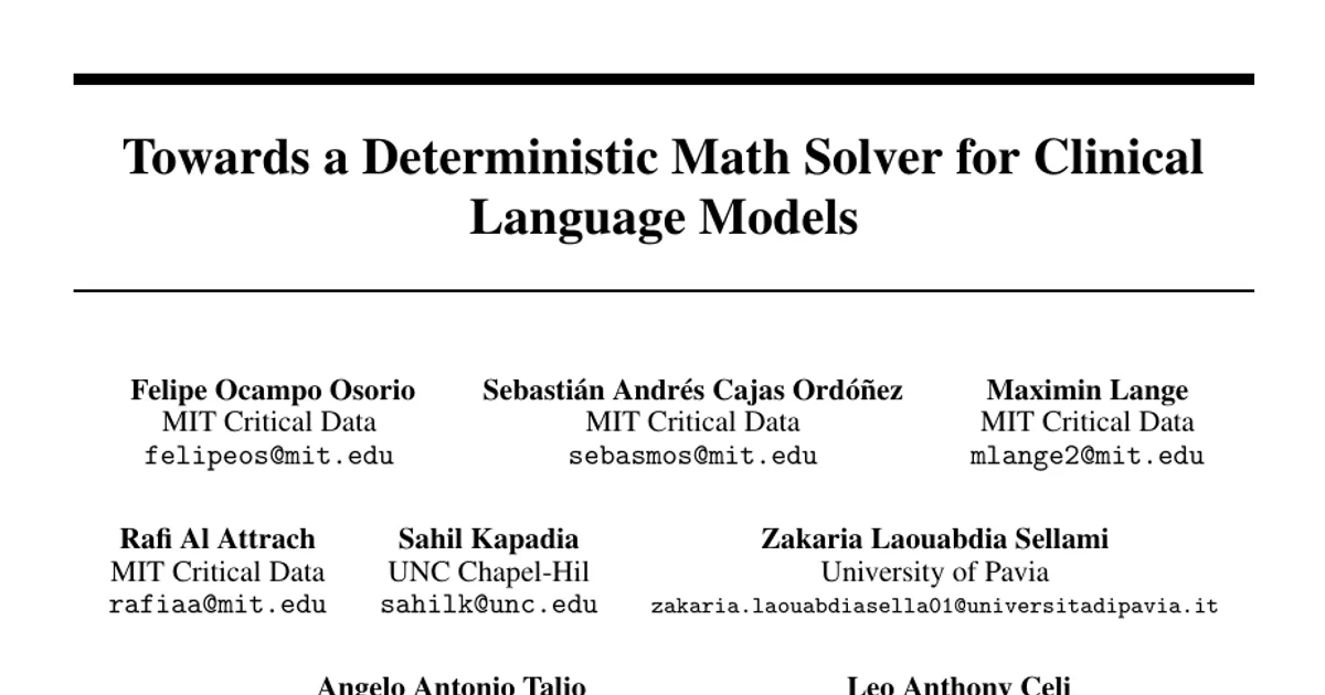 Towards a Deterministic Math Solver for Clinical Language Models