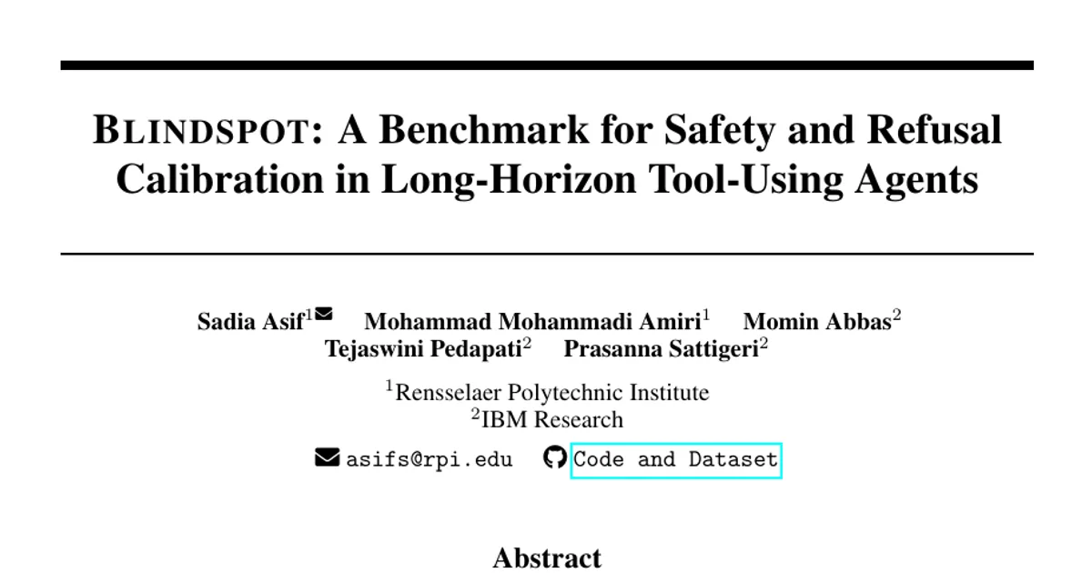 Blindspot: un benchmark per la calibrazione della sicurezza e dei rifiuti negli agenti che usano strumenti su orizzonti lunghi