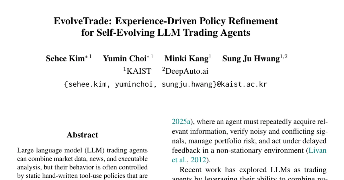 EvolveTrade: perfezionamento delle policy guidato dall’esperienza per agenti di trading basati su LLM capaci di evolvere autonomamente