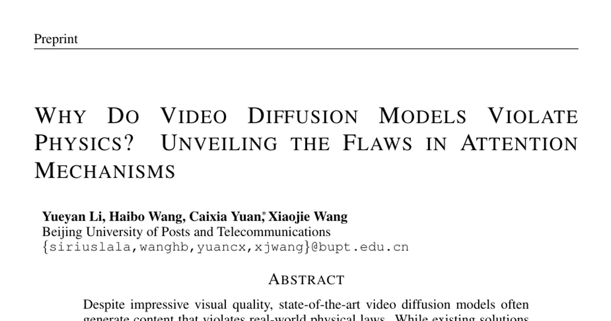 Perché i modelli di diffusione video violano le leggi della fisica? Alla scoperta dei difetti nei meccanismi di attenzione