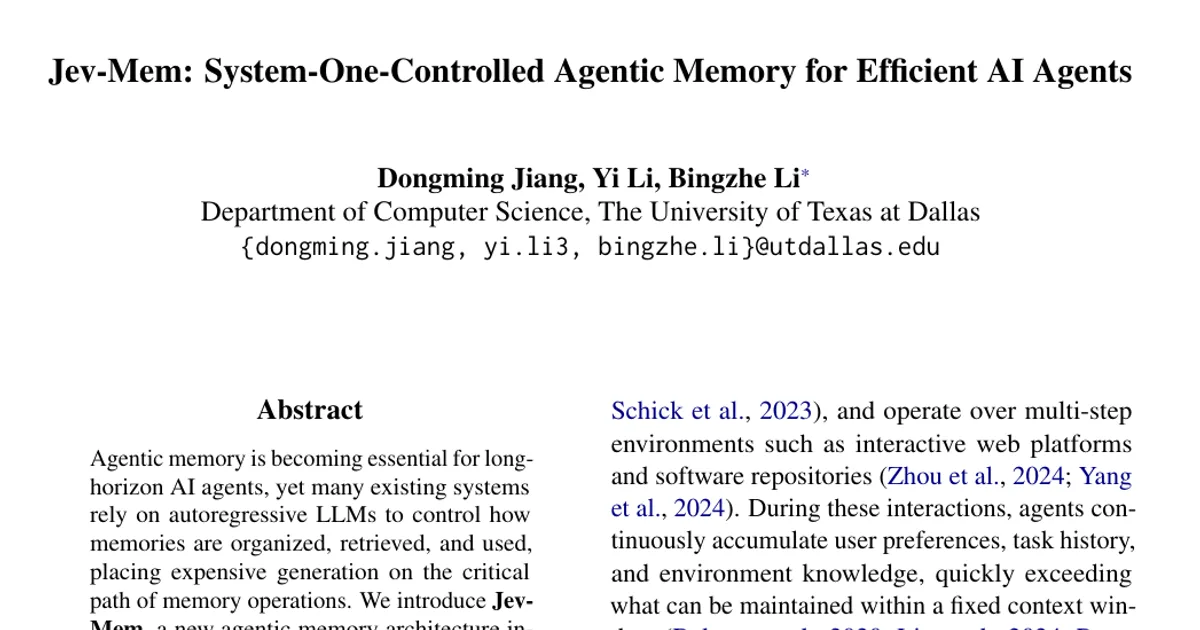 Jev-Mem: memoria agentica controllata dal sistema uno per agenti di IA efficienti