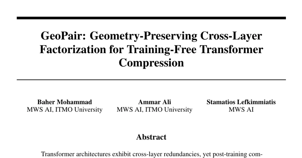 GeoPair: fattorizzazione interstrato che preserva la geometria per la compressione dei transformer senza addestramento