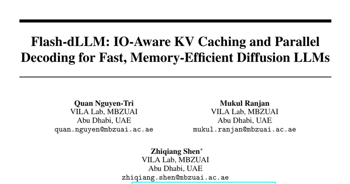 Flash-dLLM: caching KV consapevole dell’I/O e decodifica parallela per modelli linguistici di grandi dimensioni a diffusione veloci ed efficienti in termini di memoria