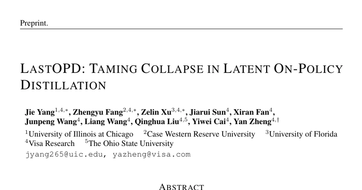 LastOPD: Taming Collapse in Latent On-Policy Distillation