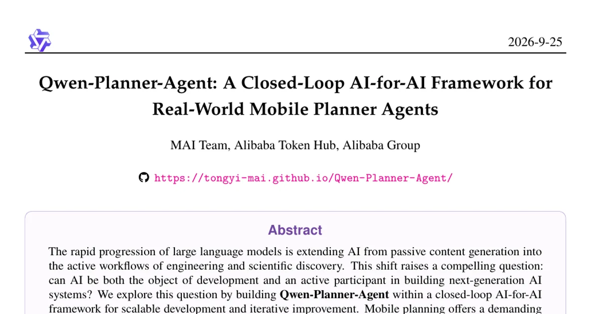 Qwen-Planner-Agent: un framework di IA per l’IA a ciclo chiuso per agenti di pianificazione mobile nel mondo reale