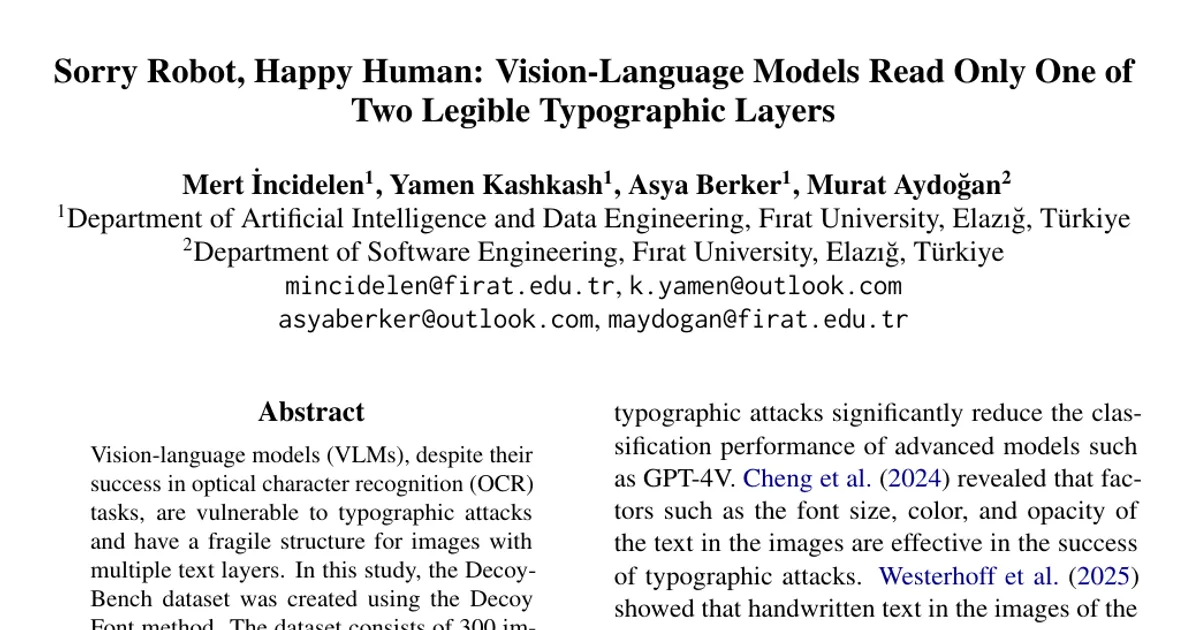 Sorry Robot, Happy Human: Vision-Language Models Read Only One of Two Legible Typographic Layers