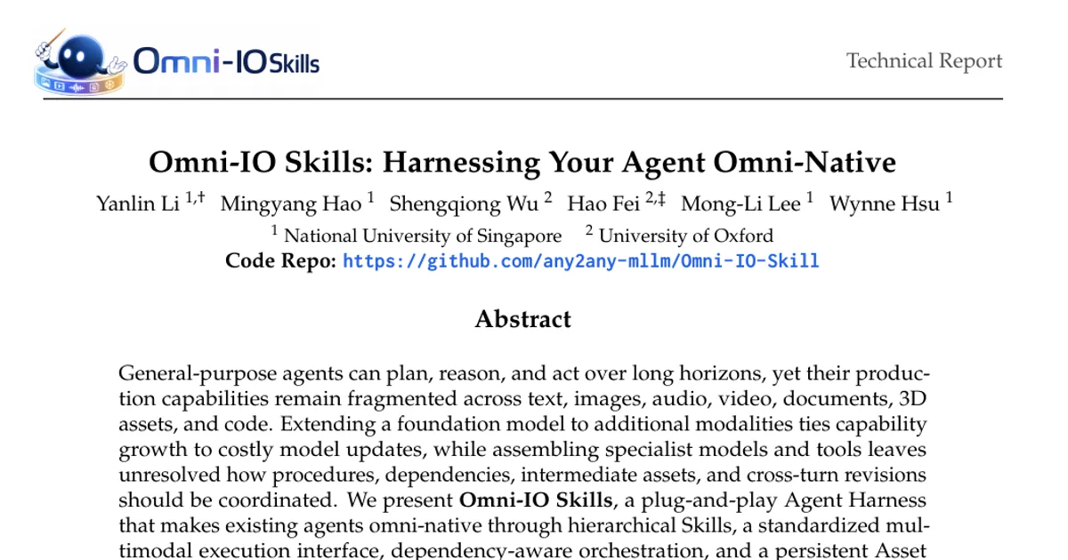 Omni-IO Skills: Harnessing Your Agent Omni-Native