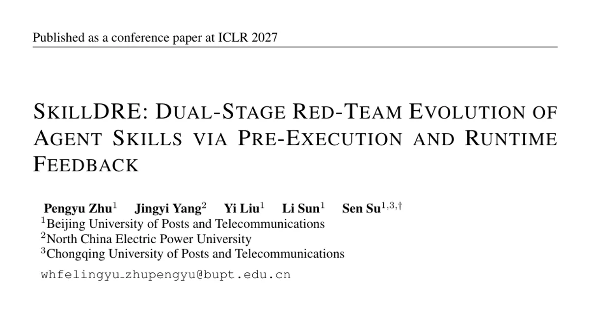SkillDRE: Dual-Stage Red-Team Evolution of Agent Skills via Pre-Execution and Runtime Feedback