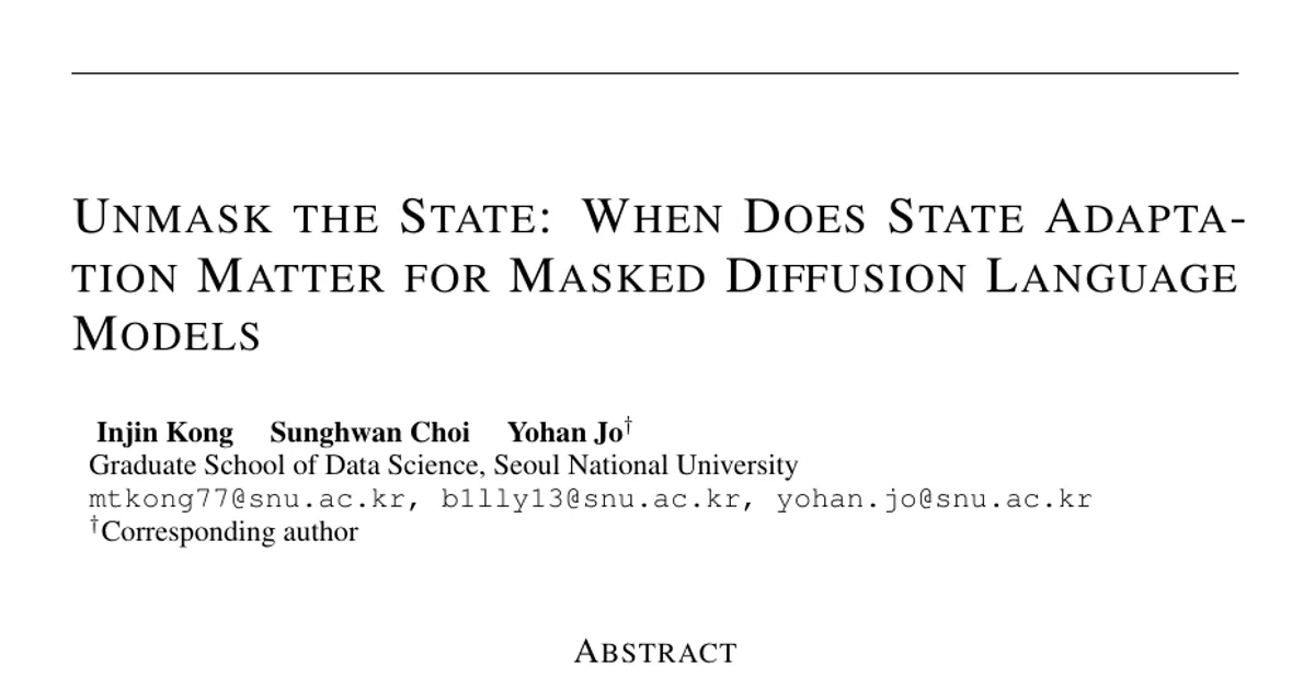 Unmask the State: When Does State Adaptation Matter for Masked Diffusion Language Models