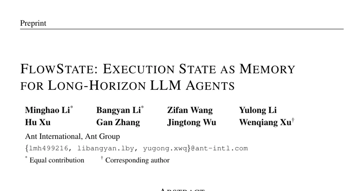 FlowState: Execution State as Memory for Long-Horizon LLM Agents