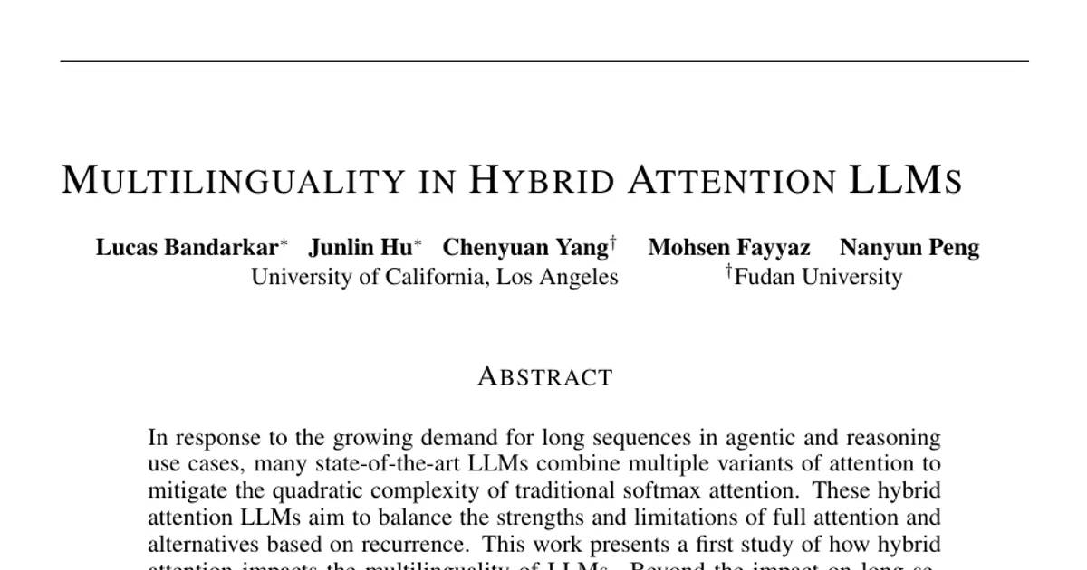 Multilinguality in Hybrid Attention LLMs