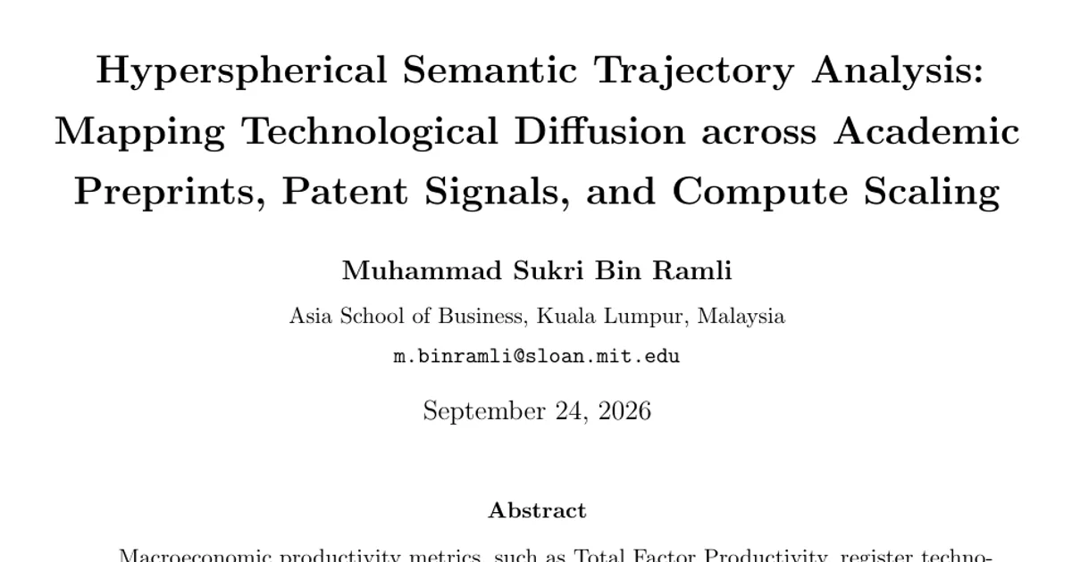 Hyperspherical Semantic Trajectory Analysis: Mapping Technological Diffusion across Academic Preprints, Patent Signals, and Compute Scaling