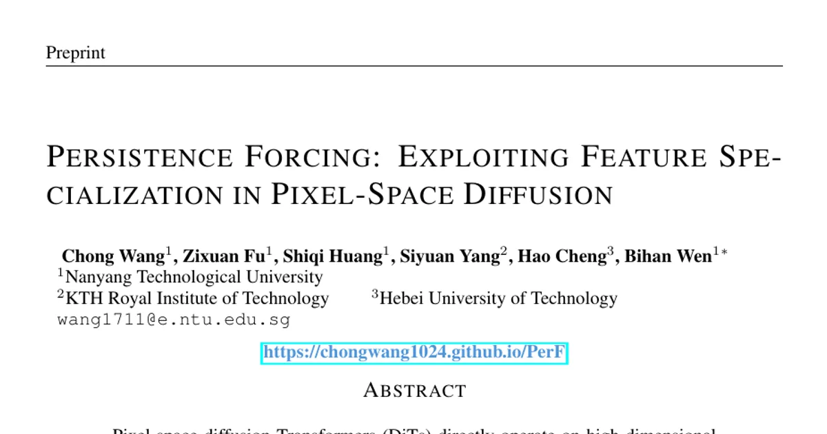 Persistence Forcing: Exploiting Feature Specialization in Pixel-Space Diffusion