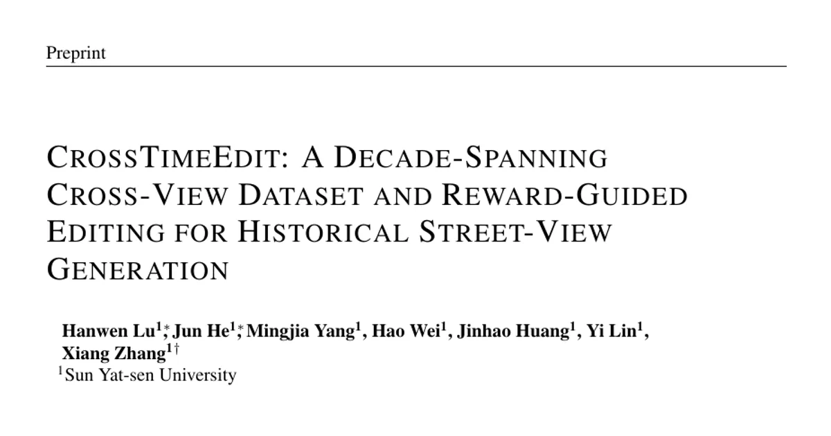 CrossTimeEdit: A Decade-Spanning Cross-View Dataset and Reward-Guided Editing for Historical Street-View Generation