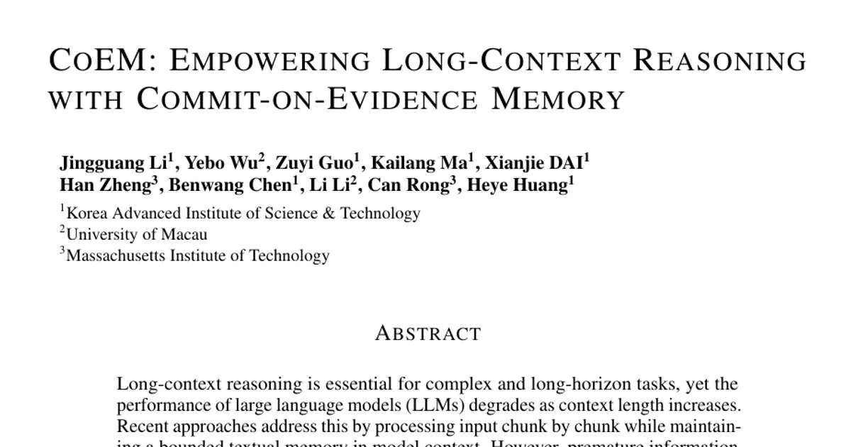 CoEM: Empowering Long-Context Reasoning with Commit-on-Evidence Memory