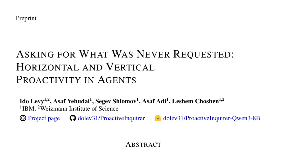 Asking for What Was Never Requested: Horizontal and Vertical Proactivity in Agents