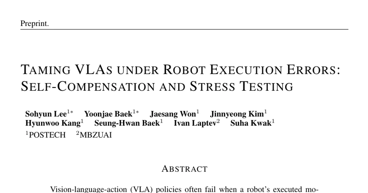 Taming VLAs under Robot Execution Errors: Self-Compensation and Stress Testing