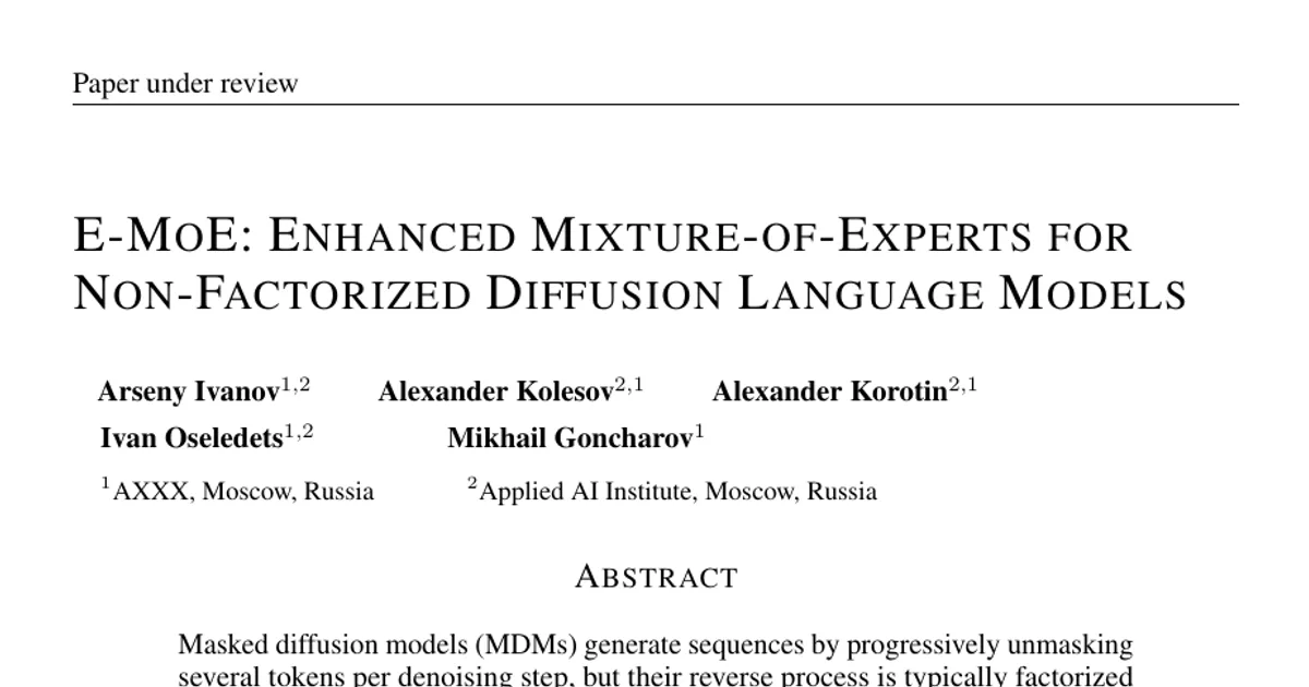 E-MoE: Enhanced Mixture-of-Experts for Non-Factorized Diffusion Language Models