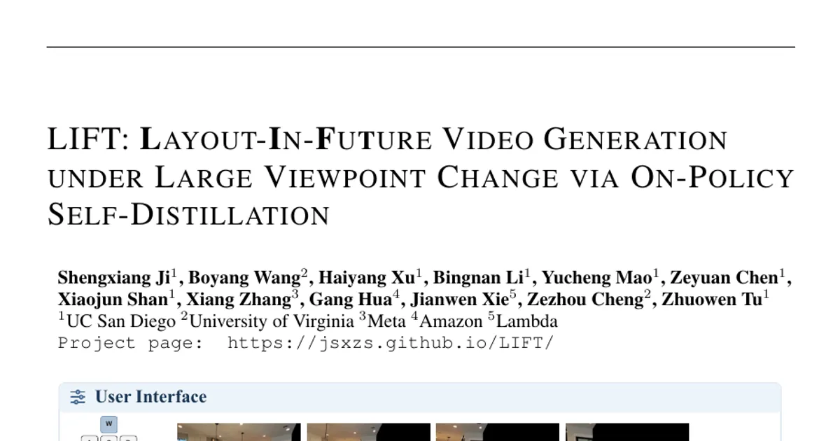LIFT: Layout-In-Future Video Generation under Large Viewpoint Change via On-Policy Self-Distillation