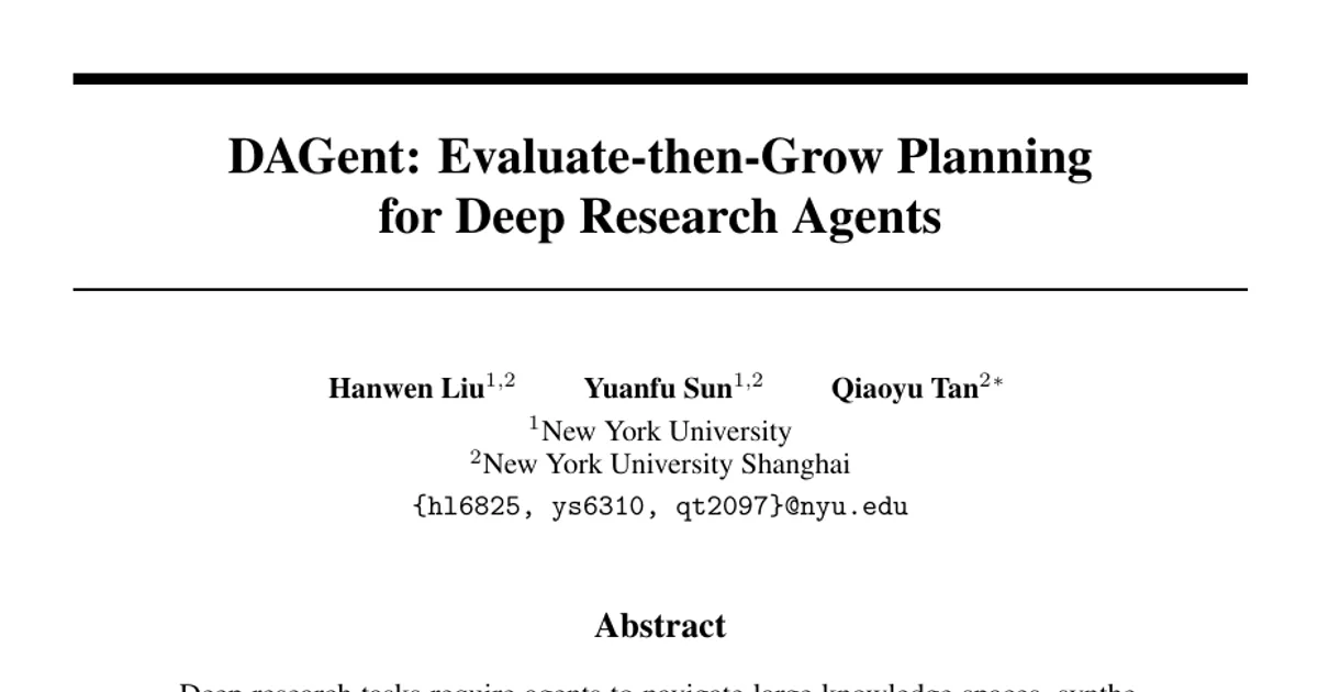 DAGent: Evaluate-then-Grow Planning for Deep Research Agents