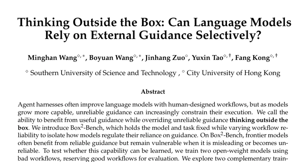 Thinking Outside the Box: Can Language Models Rely on External Guidance Selectively?