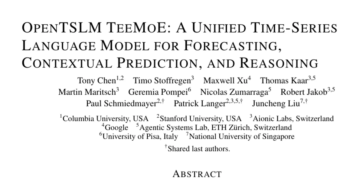 OpenTSLM TeeMoE: A Unified Time-Series Language Model for Forecasting, Contextual Prediction, and Reasoning