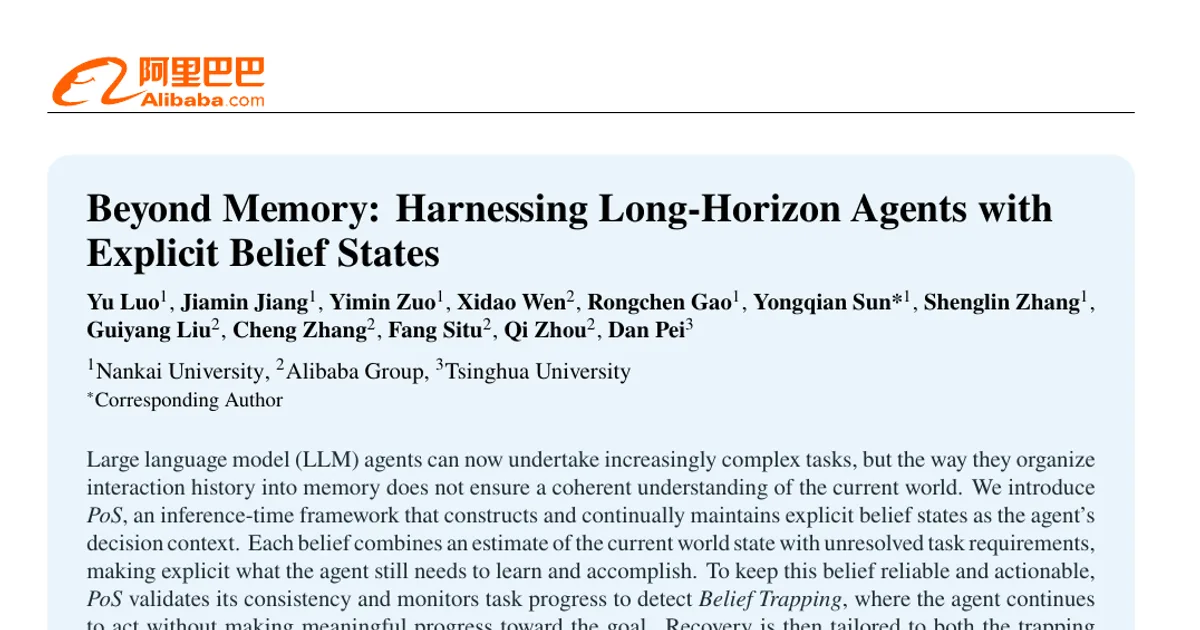 Beyond Memory: Harnessing Long-Horizon Agents with Explicit Belief States