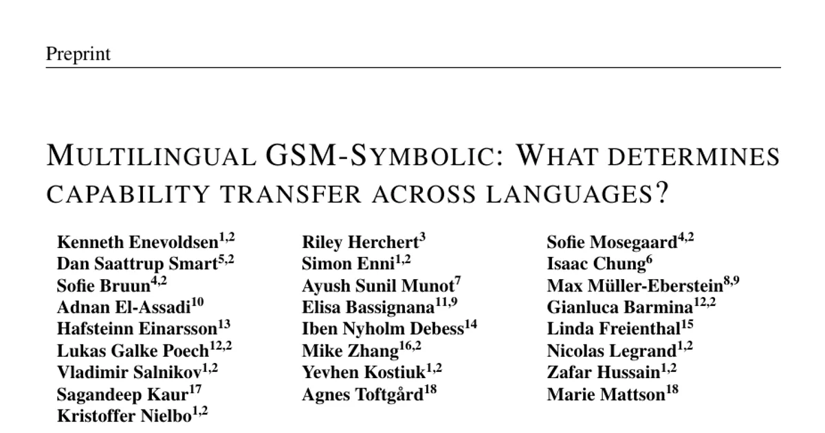 Multilingual GSM-Symbolic: What determines capability transfer across languages?